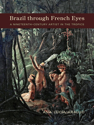 cover image of Brazil through French Eyes